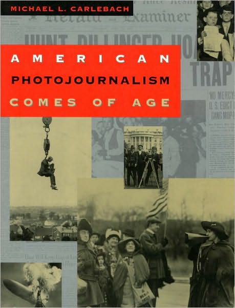 American Photo Journalism Comes of Age