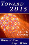 Toward 2015: A Church Odyssey