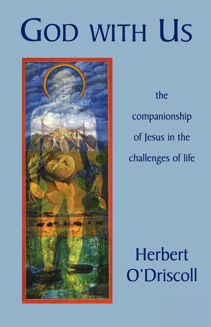 God with Us: The Companionship of Jesus in the Challenges of Life