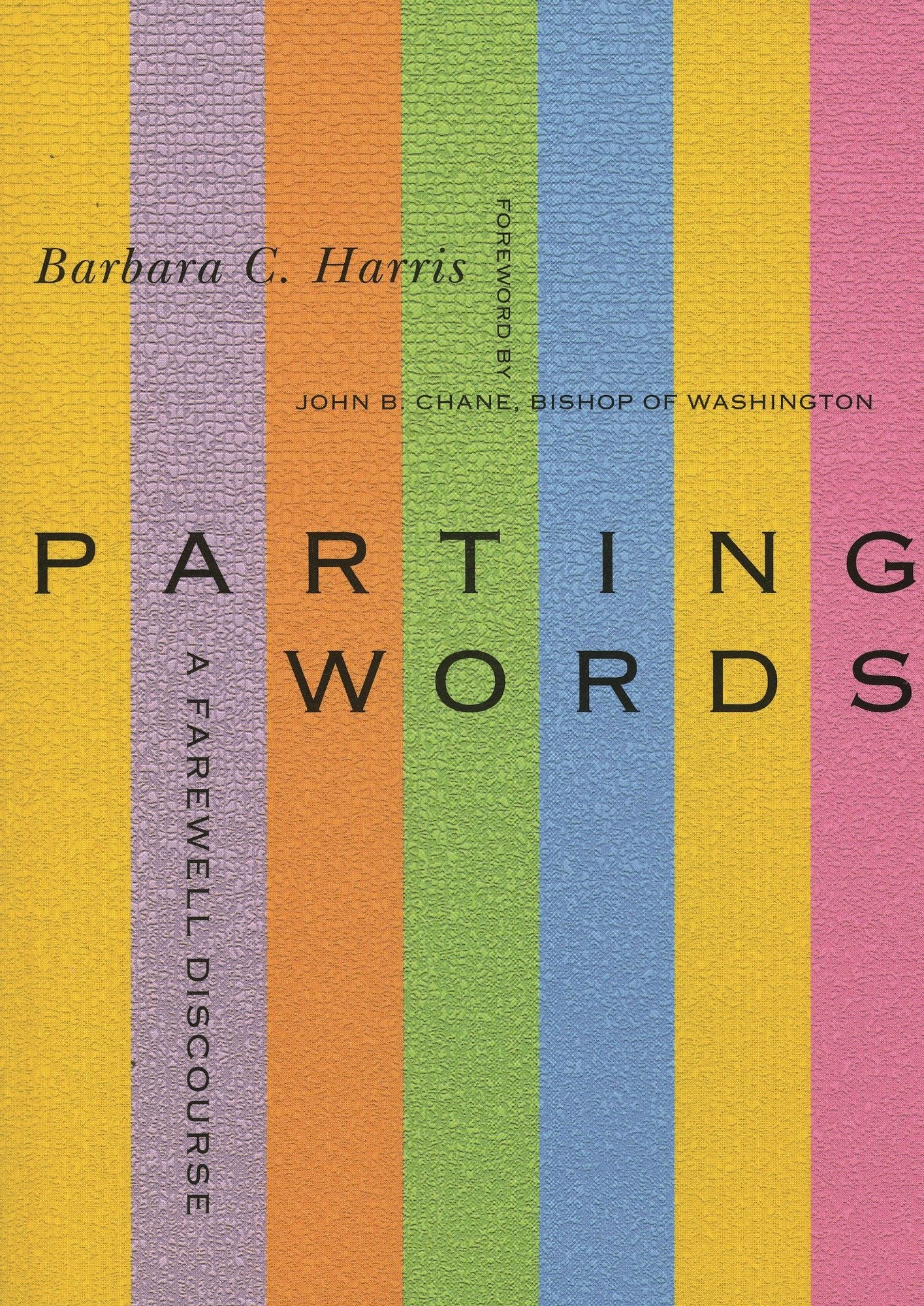 Parting Words: A Farewell Discourse