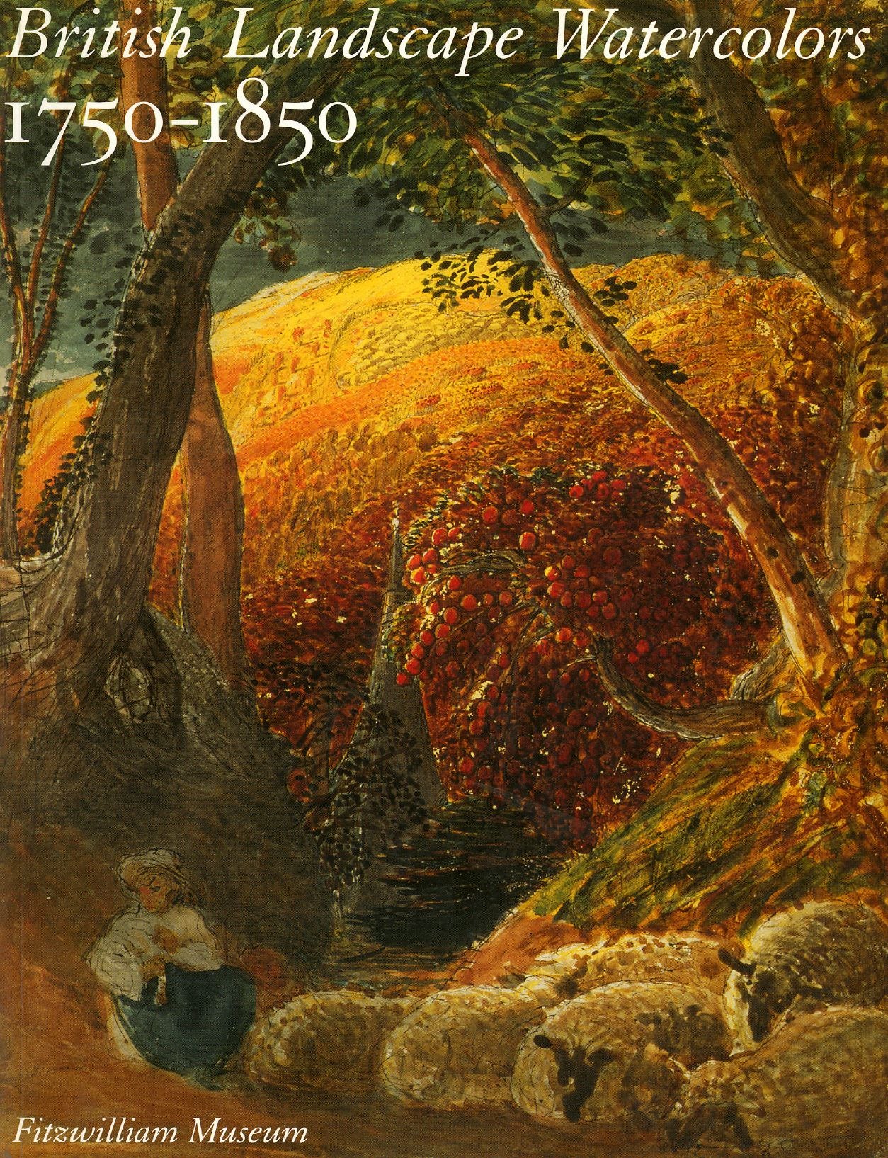 British Landscape Watercolors: 1750-1850
