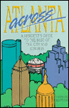 Across Atlanta: A Resident's Guide