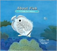About Fish: A Guide for Children
