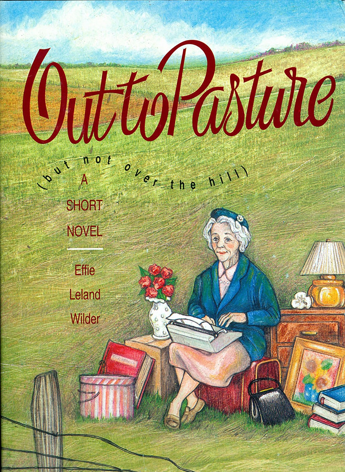 Out to Pasture: But Not over the Hill