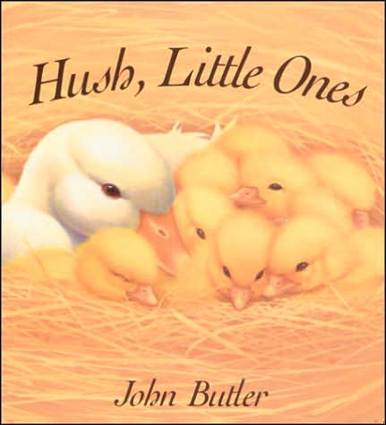 Hush, Little Ones