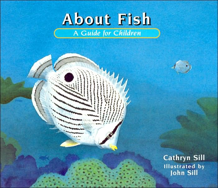 About Fish: A Guide for Children