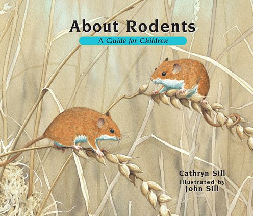 About Rodents: A Guide for Children