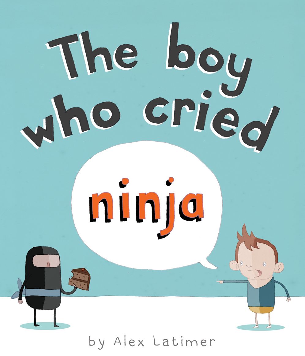 The Boy Who Cried Ninja