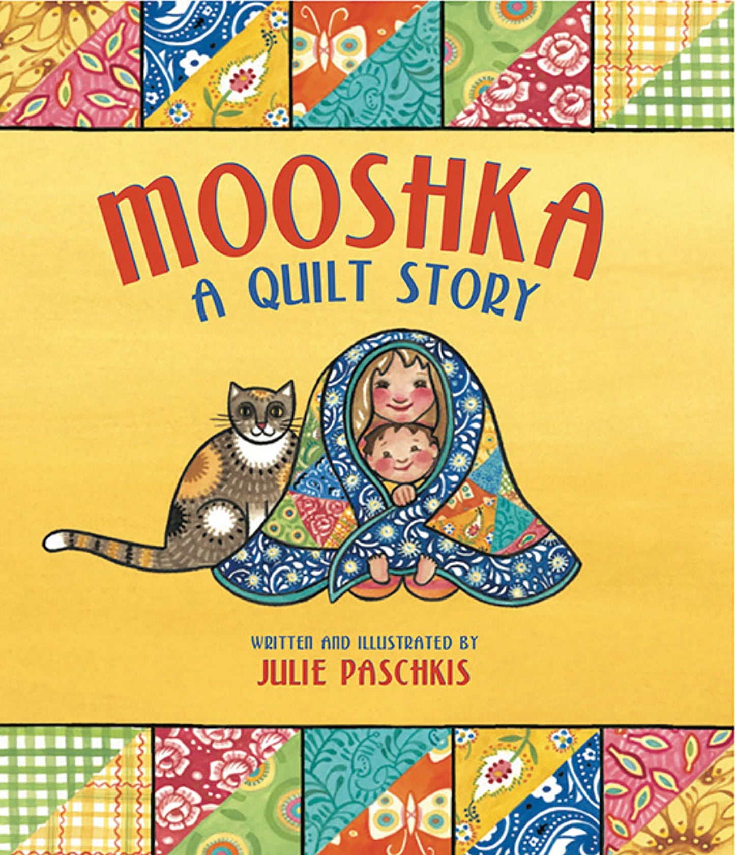Mooshka: A Quilt Story