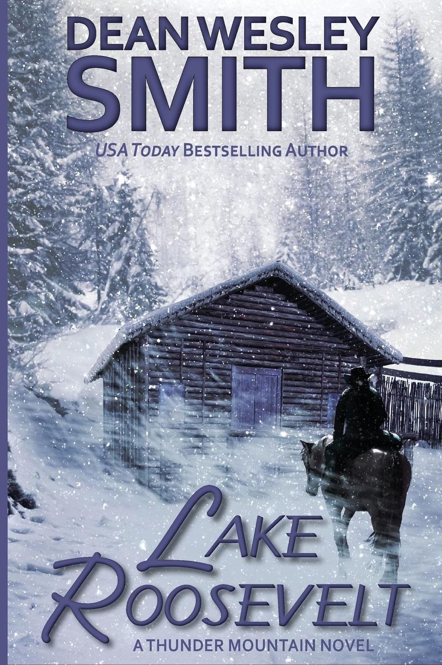 Lake Roosevelt: A Thunder Mountain Novel