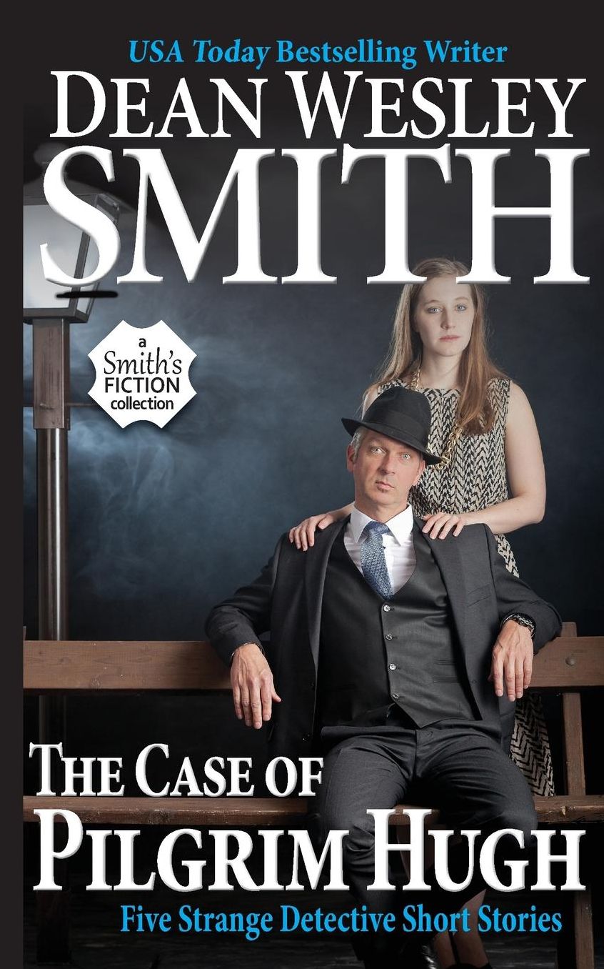The Case of Pilgrim Hugh: Five Strange Detective Short Stories
