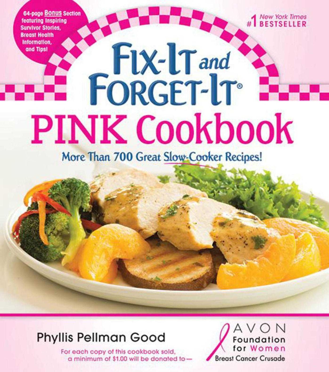 Fix-It and Forget-It "Pink" Cookbook: In Support of the Avon Foundation's Breast Cancer Crusade