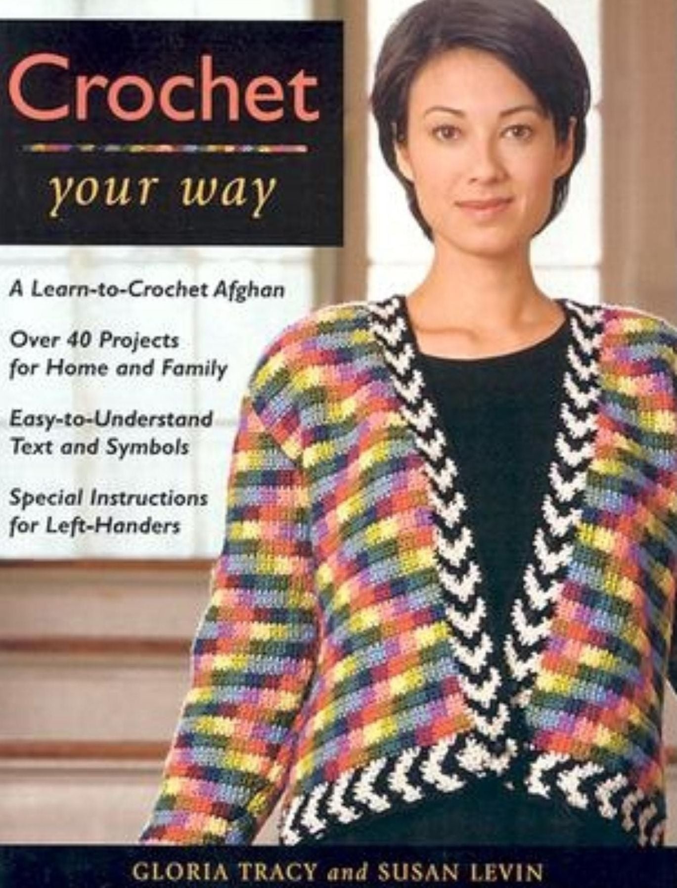 Crochet Your Way
