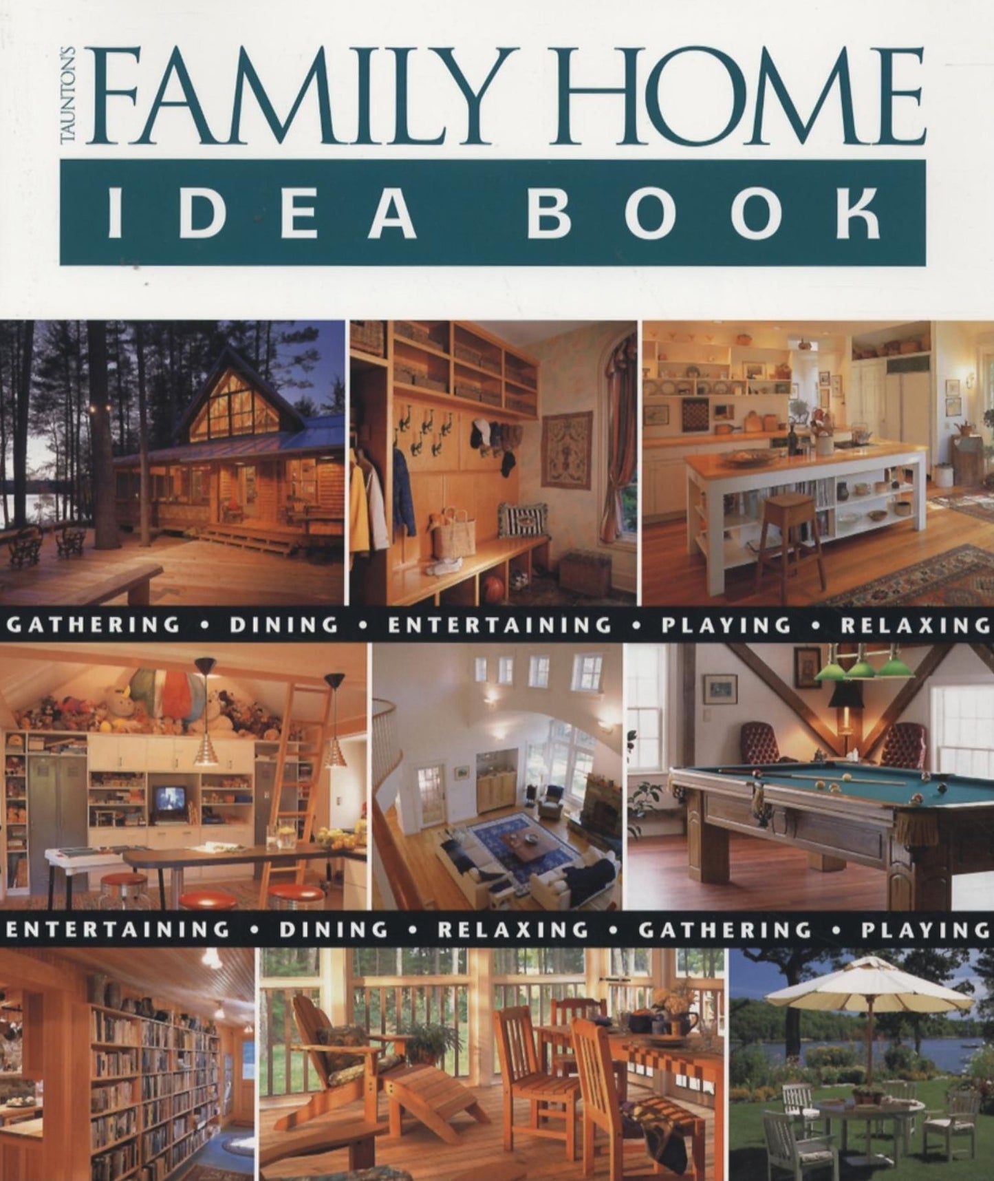Taunton's Family Home Idea Book