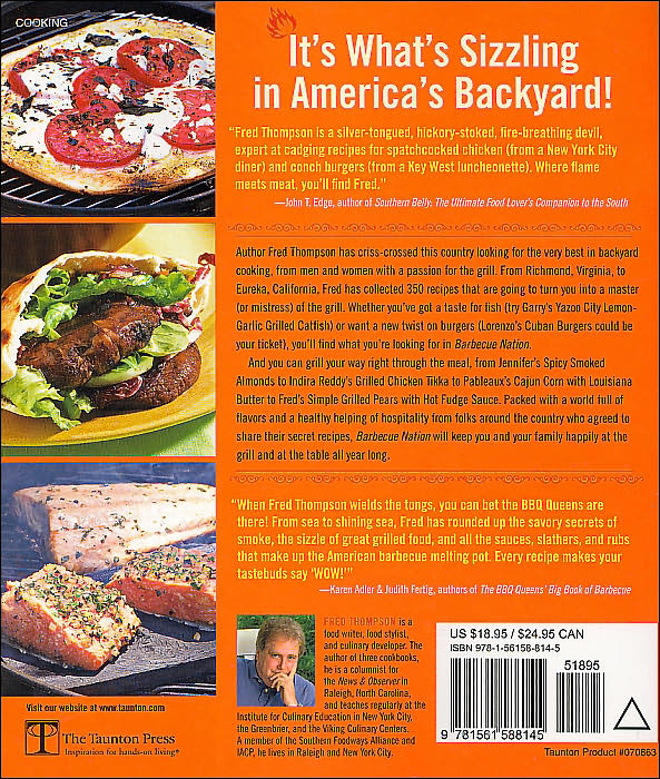 Barbecue Nation: 350 Hot-off-the-Grill, Tried-and-True Recipes from America's Backyard