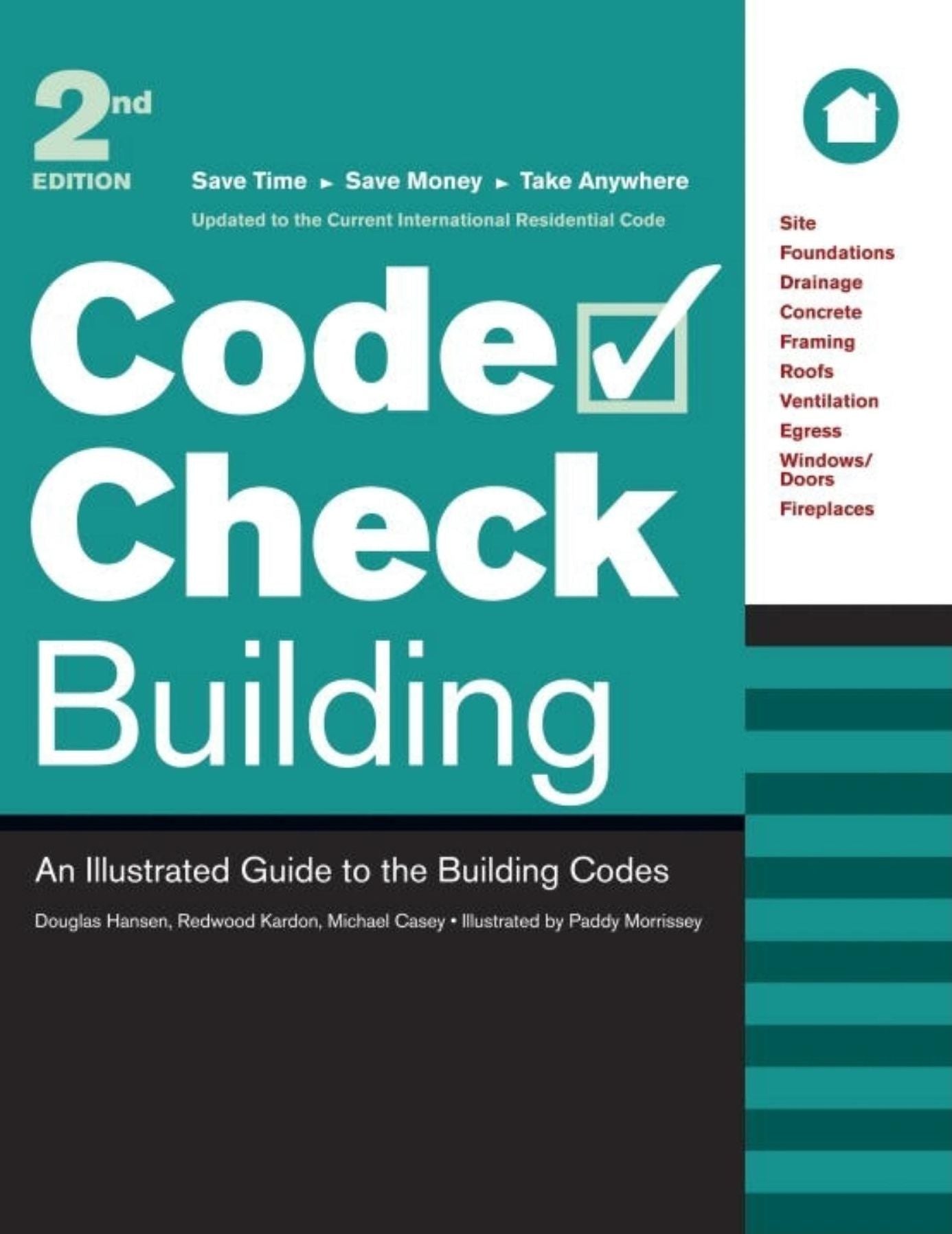 Code Check Building: An Illustrated Guide to the Building Codes