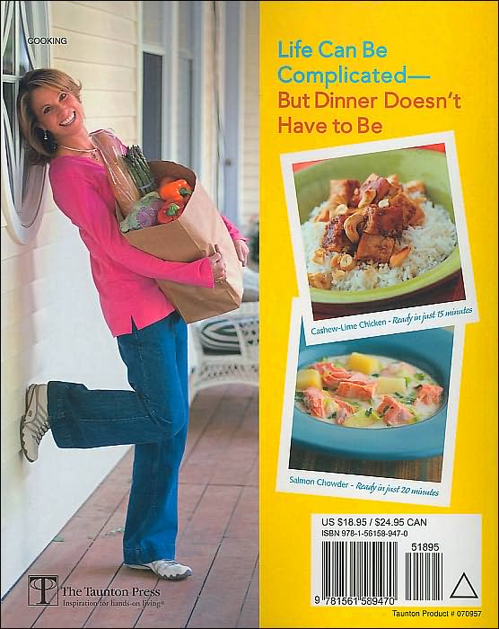 Quick Fix Meals: 200 Simple, Delicious Recipes to Make Mealtime Easy
