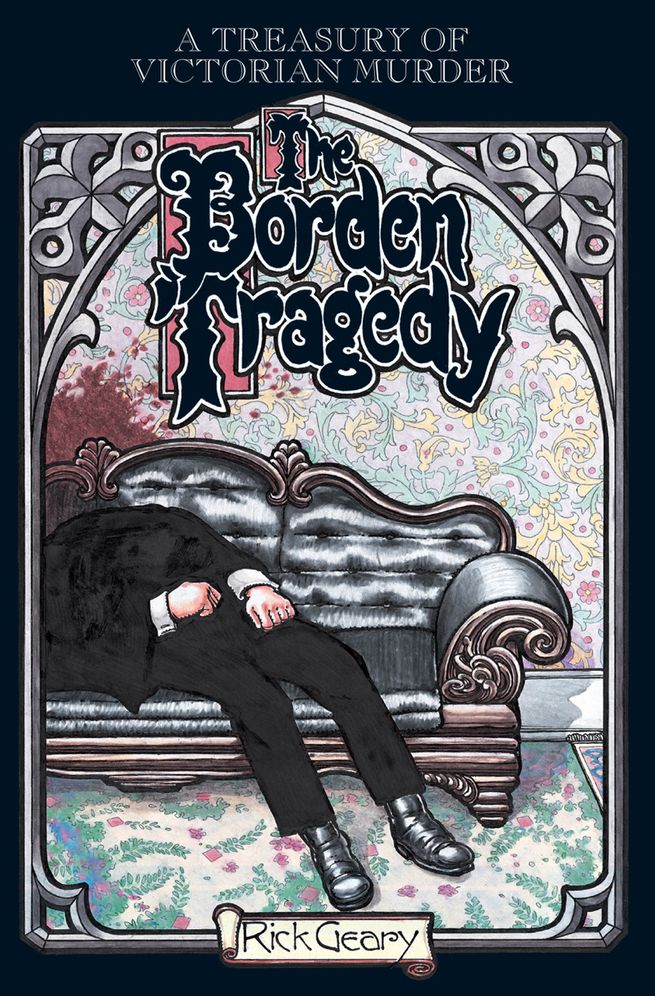 Treasury of Victorian Murder: The Borden Tragedy