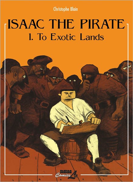Isaac the Pirate: To Exotic Lands