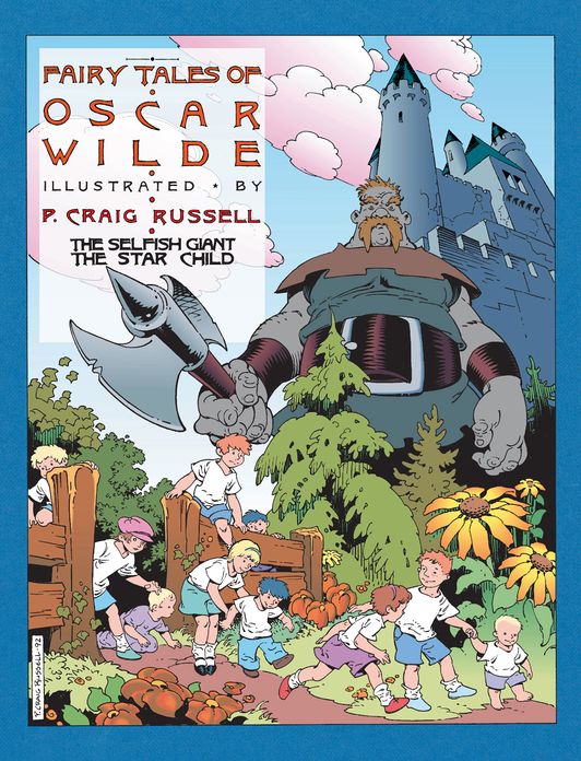 Fairy Tales of Oscar Wilde: The Selfish Giant and the Star Child