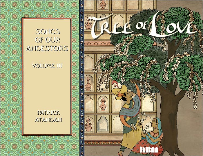 Songs of Our Ancestors, Volume 3: The Tree of Love