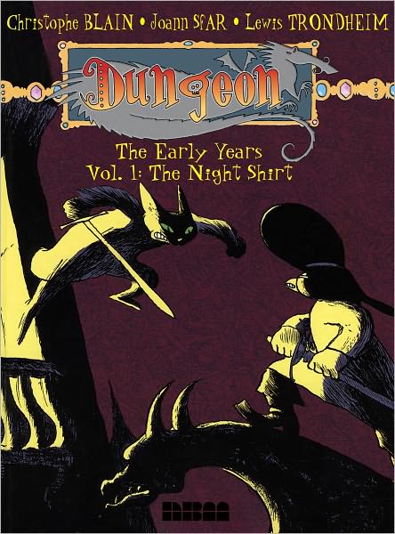 Dungeon the Early Years, Volume 1: The Night Shirt