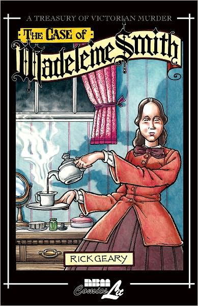 A Treasury of Victorian Murder, Volume 8: The Case of Madeleine Smith