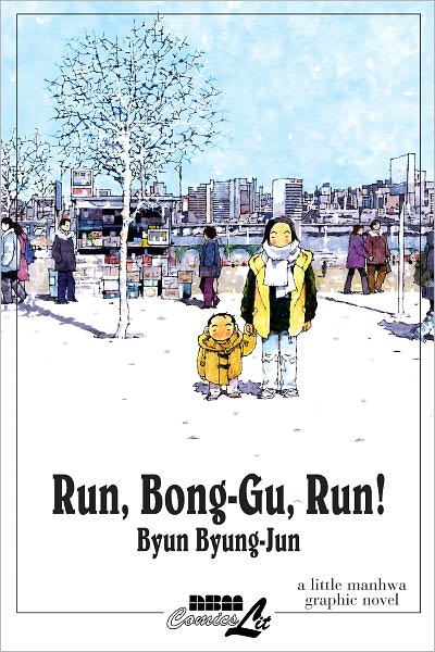 Run, Bong-Gu, Run!: A Little Manhwa Graphic Novel