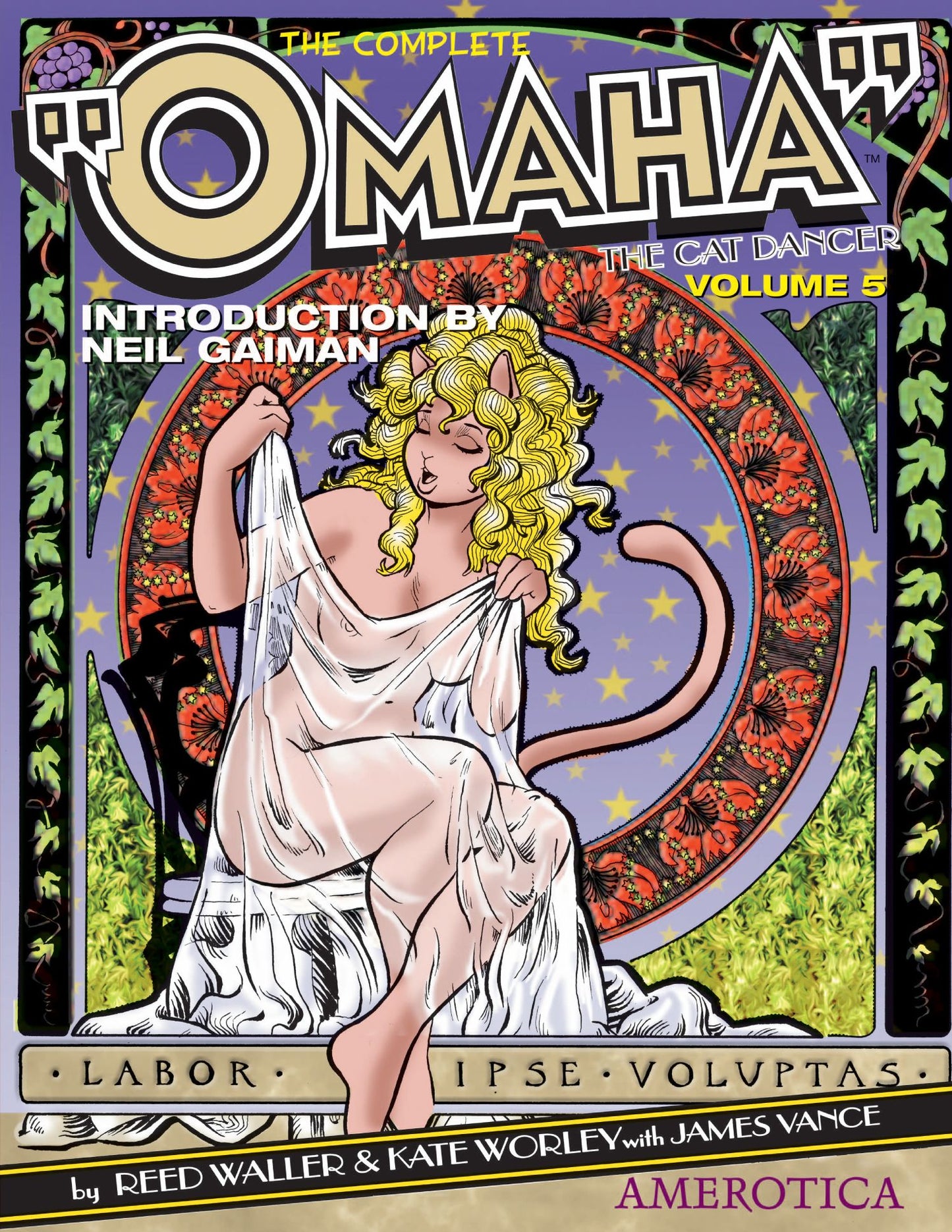 The Complete ''Omaha'' the Cat Dancer: Volume 5