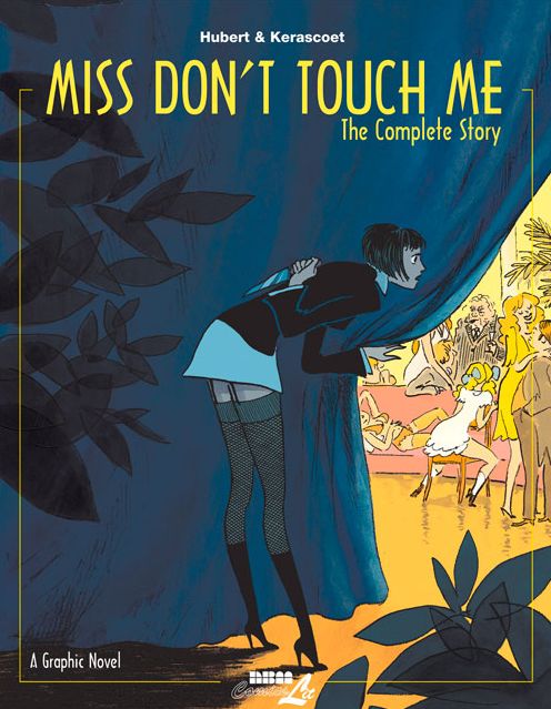 Miss Don't Touch Me