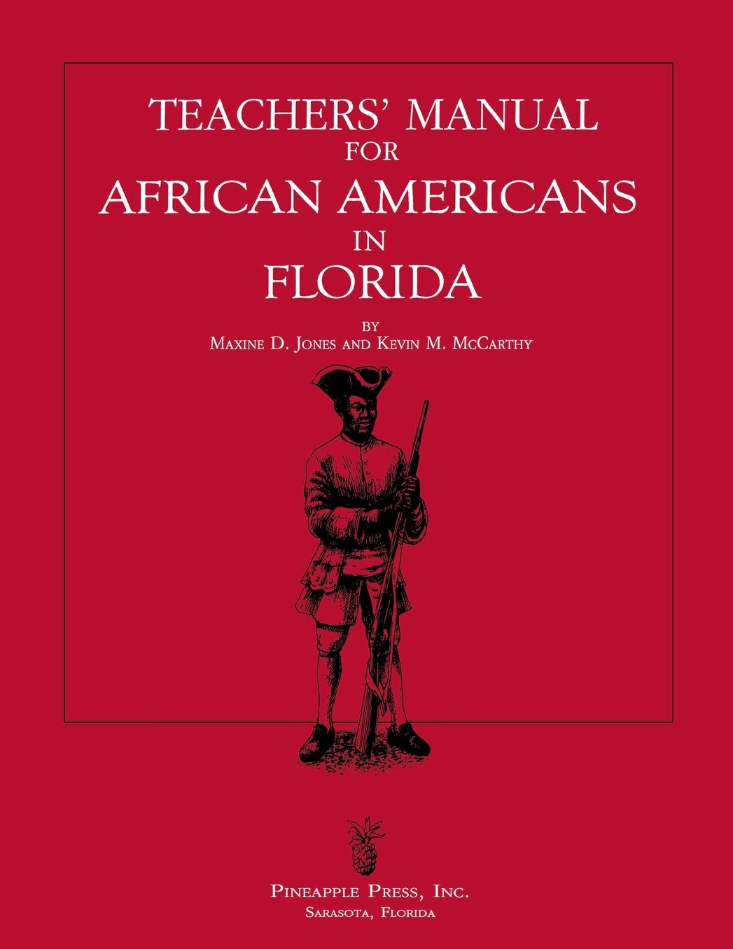 African-Americans in Florida: An Illustrated History