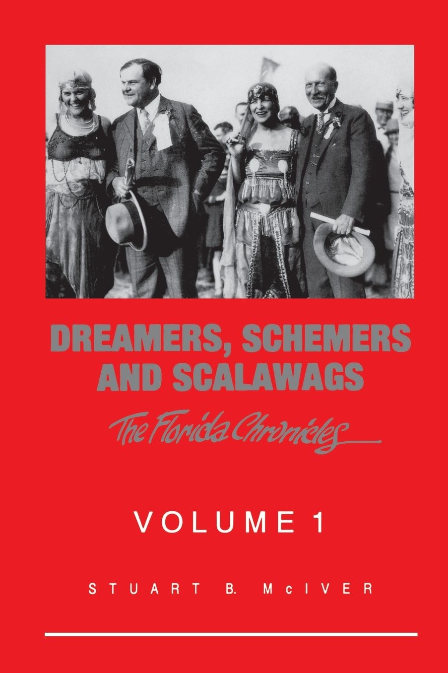 Dreamers, Schemers and Scalawags