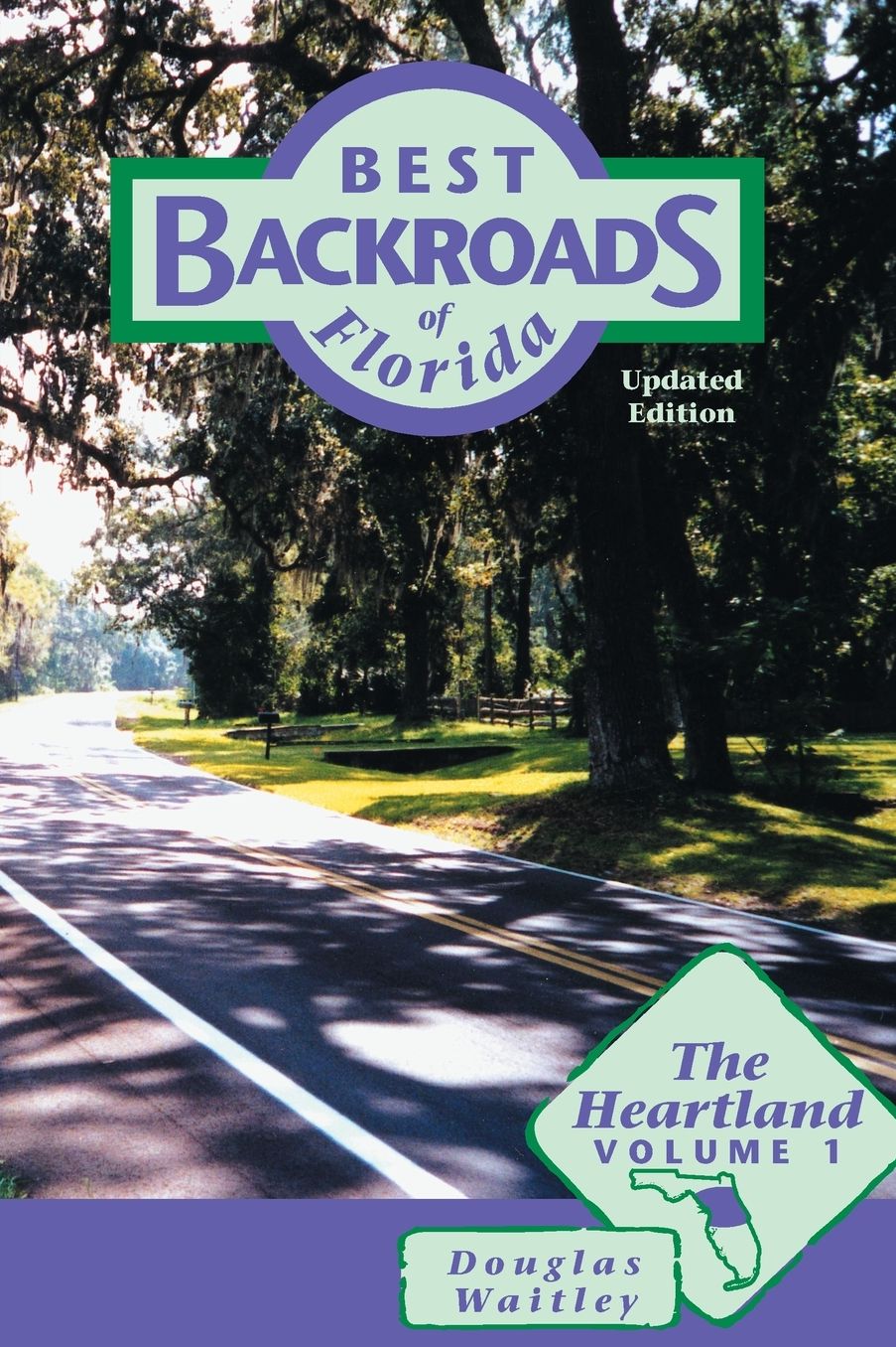 The Best Backroads of Florida: The Heartland