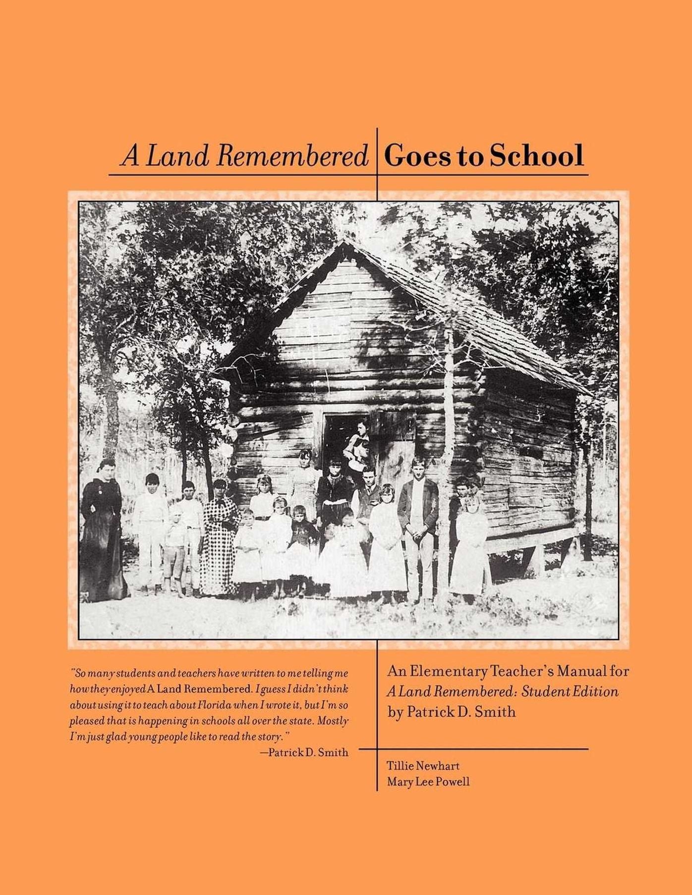 A Land Remembered Children's Edition