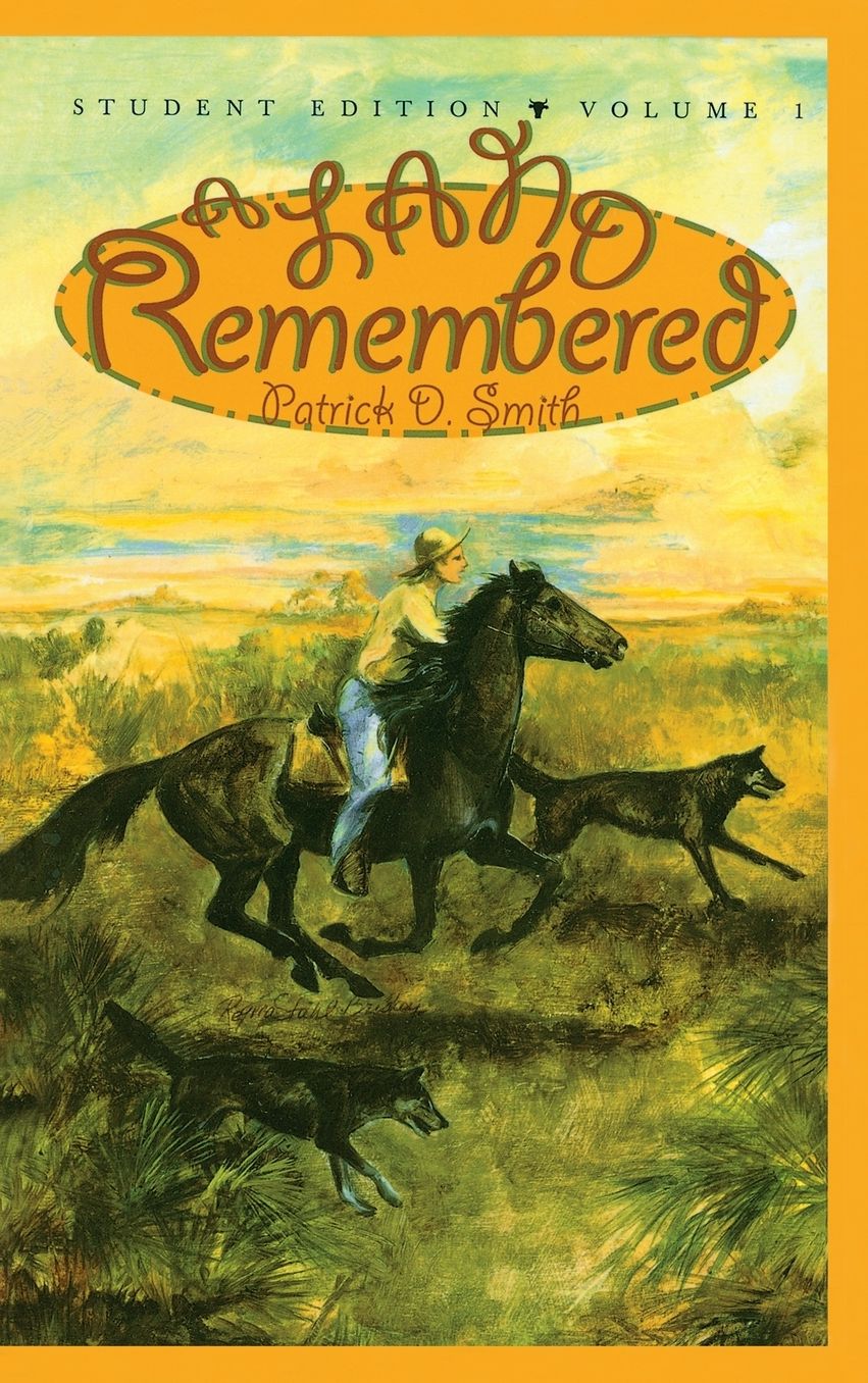 A Land Remembered Children's Edition