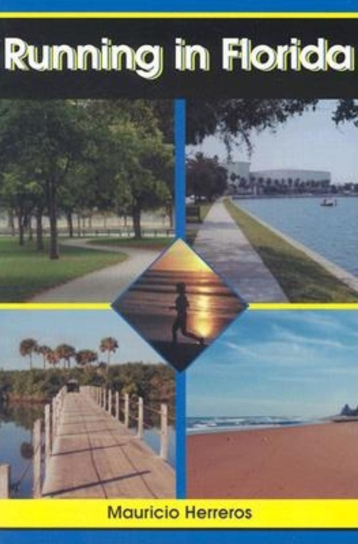 Running in Florida: A Practical Guide for Runners in the Sunshine State