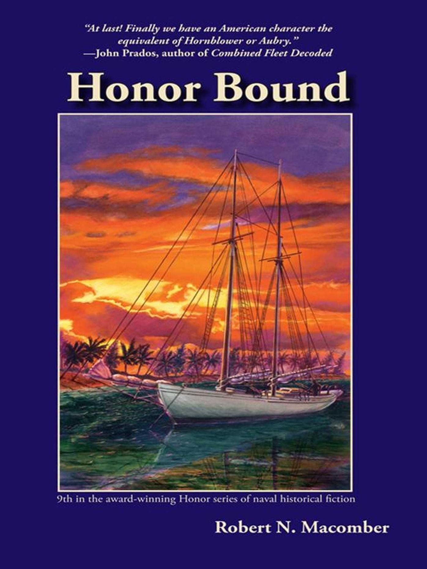 Honor Bound: A Novel of Cmdr. Peter Wake, U.S.N.