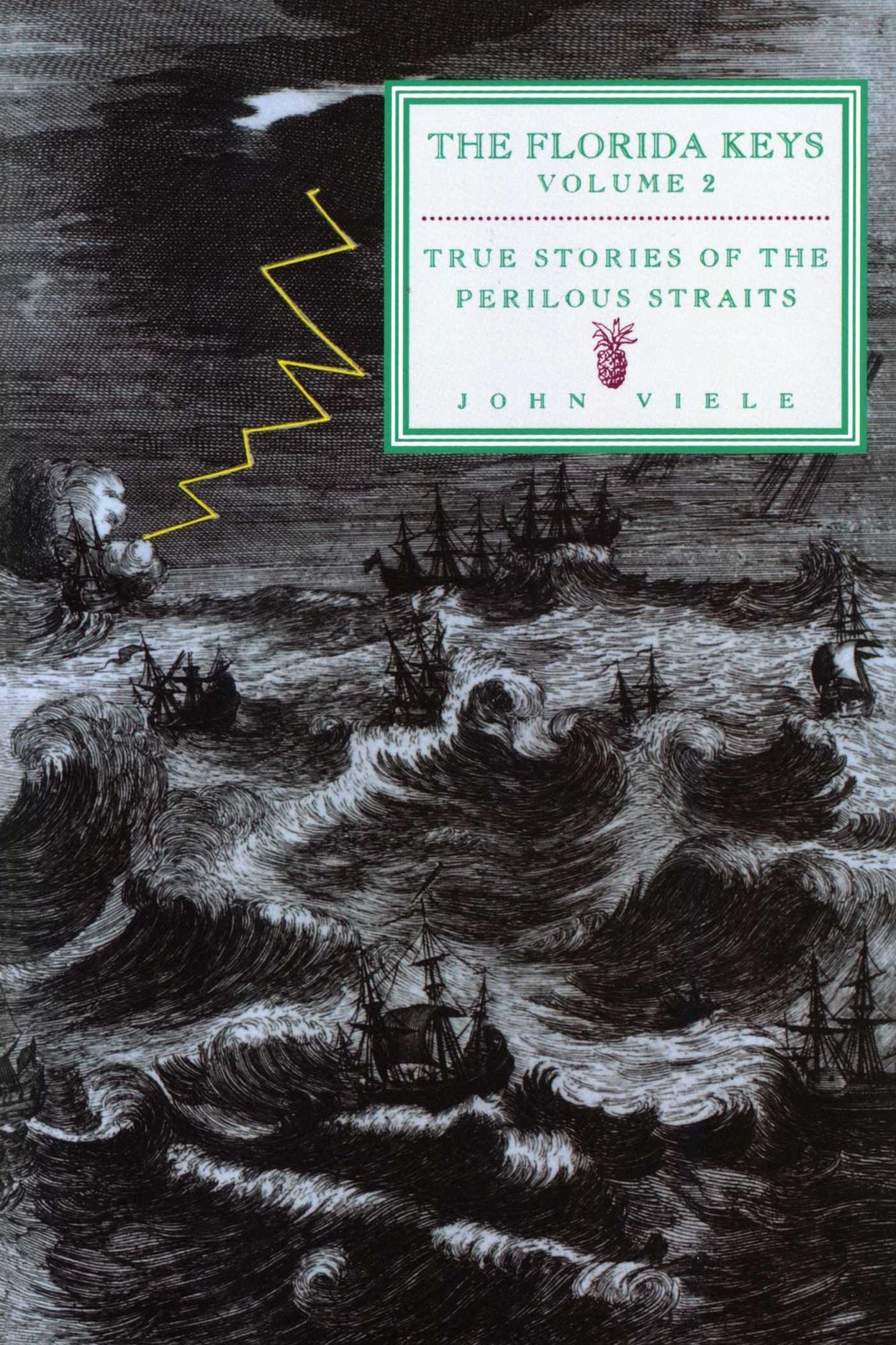 True Stories of the Perilous Straits: The Florida Keys