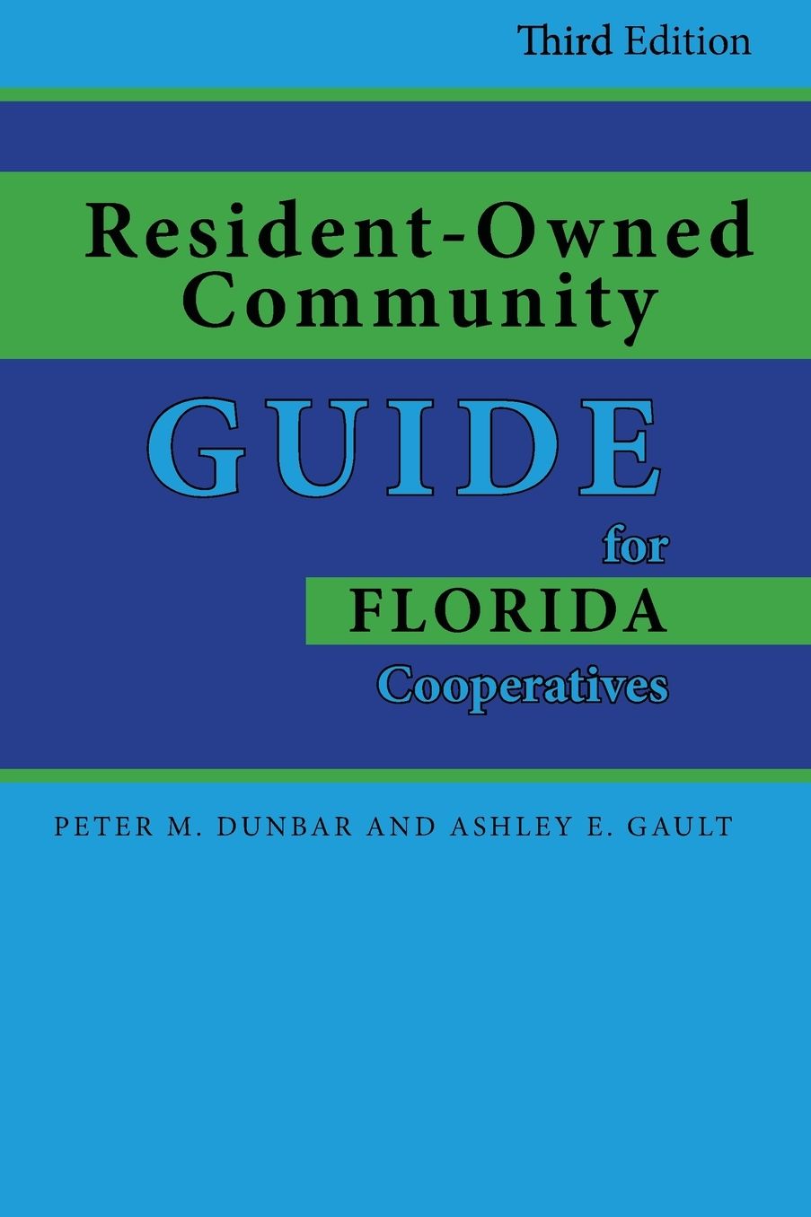 Resident-Owned Community Guide for Florida Cooperatives