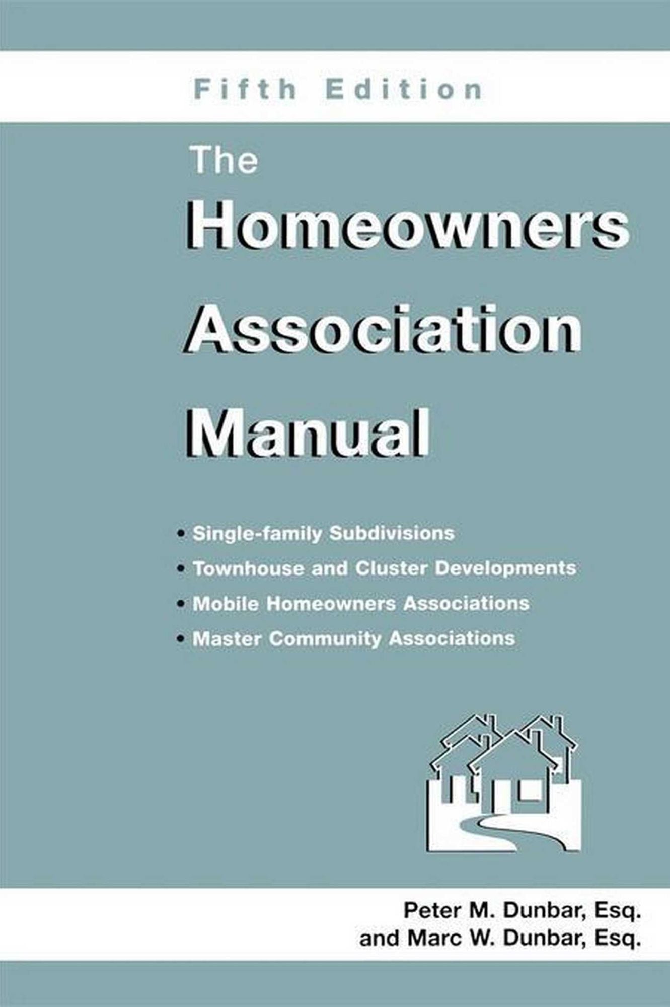 The Homeowners Association Manual