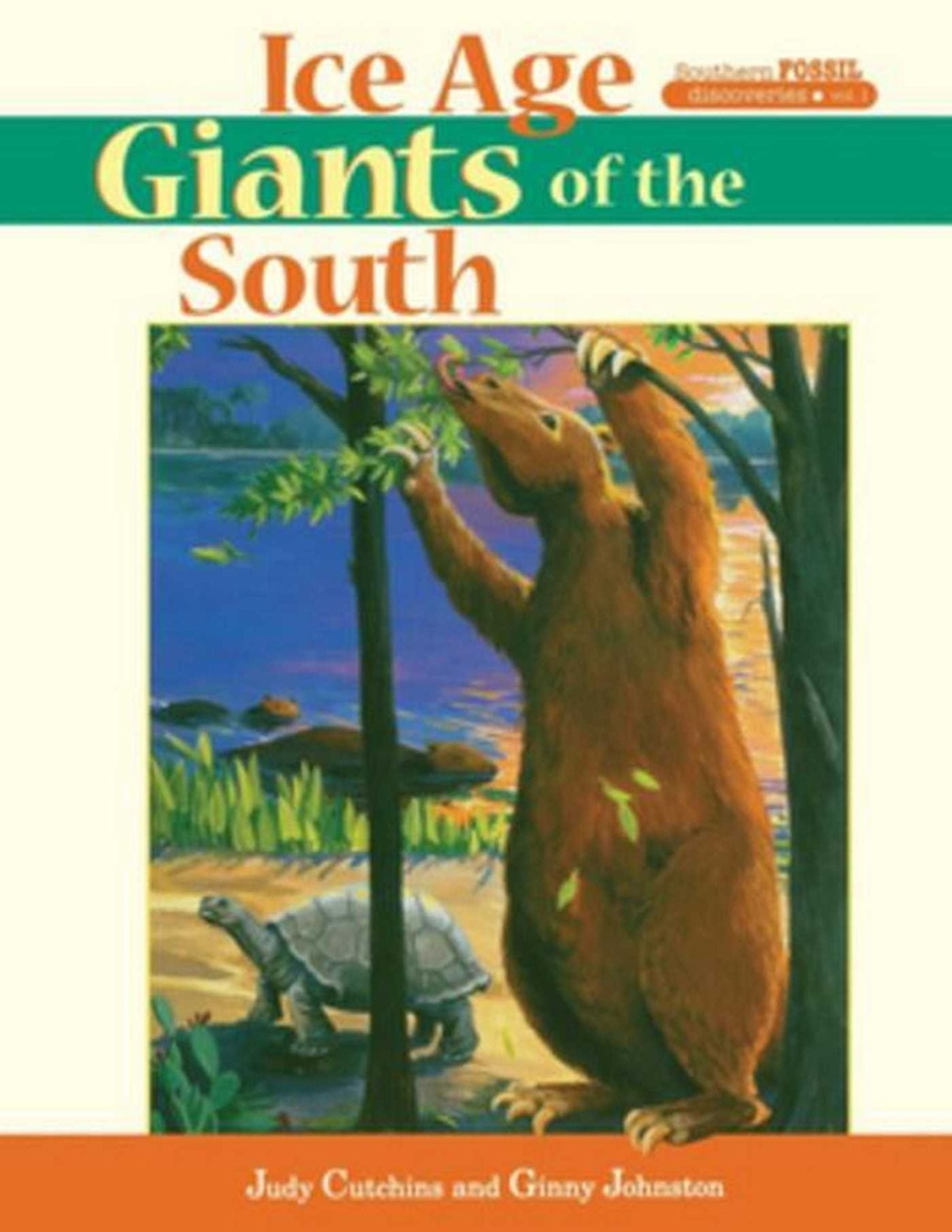 Ice Age Giants of the South