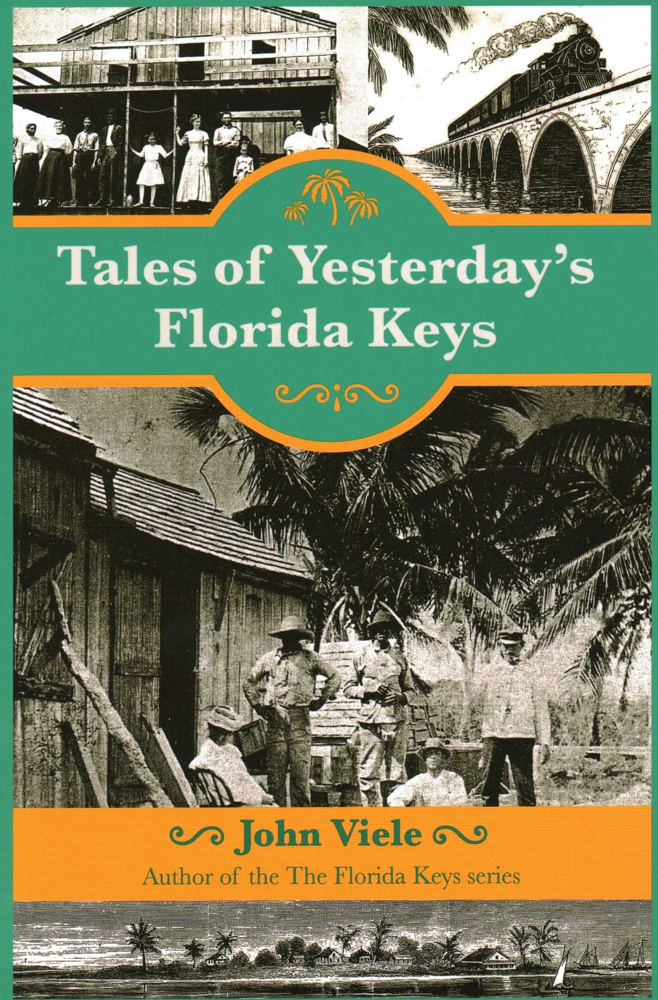 Tales of Yesterday's Florida Keys