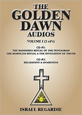 The Golden Dawn: The Banishing Ritual of the Pentagram; Awareness and Relaxation