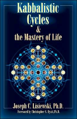 Kabbalistic Cycles and the Mastery of Life