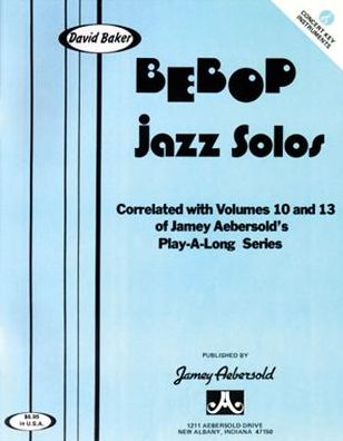 Bebop Jazz Solos - C Edition