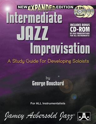 Intermediate Jazz Improvisation: A Study Guide for Developing Soloists (Book