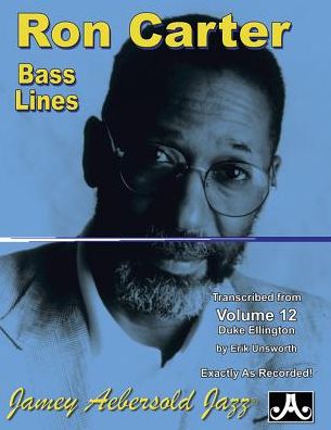 Ron Carter Bass Lines - Transcribed from Volume 12