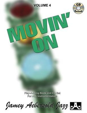 Volume 4 - Movin' On
