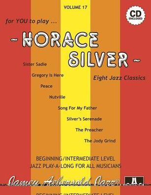 Volume 17 - Horace Silver