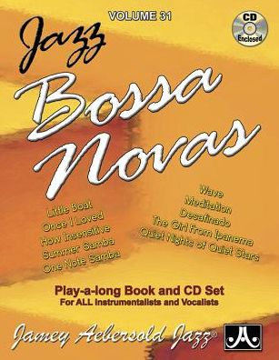 Volume 31 - Jazz Bossa Novas